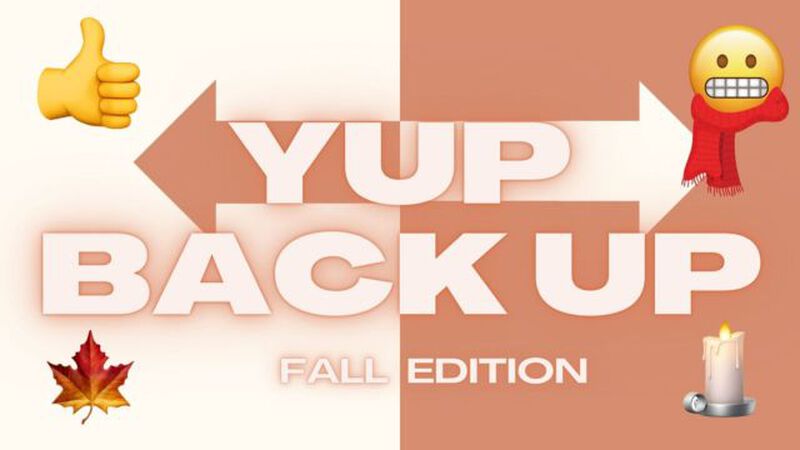 Yup Backup - Fall Edition